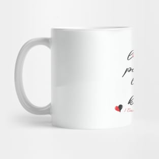 Love Is Patient, Love Is Kind Mug